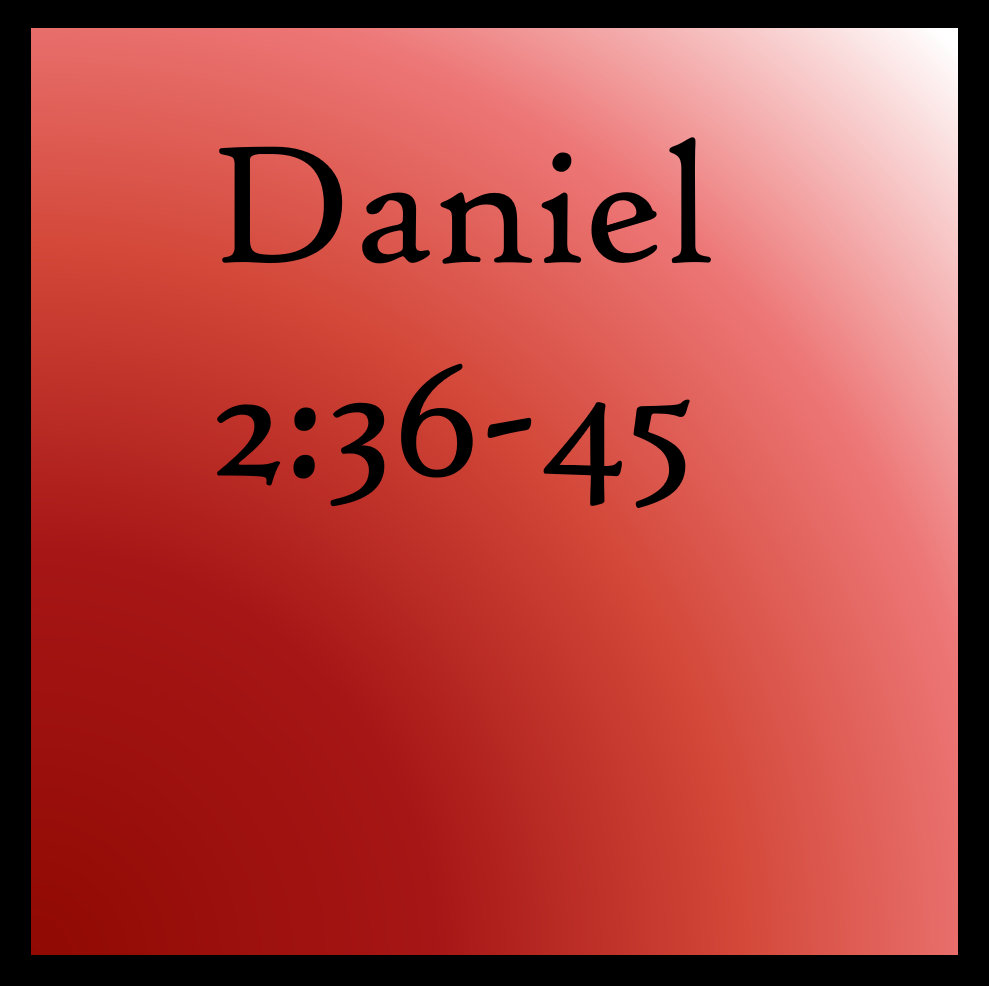 Something Eternal: Daniel 2:35-46