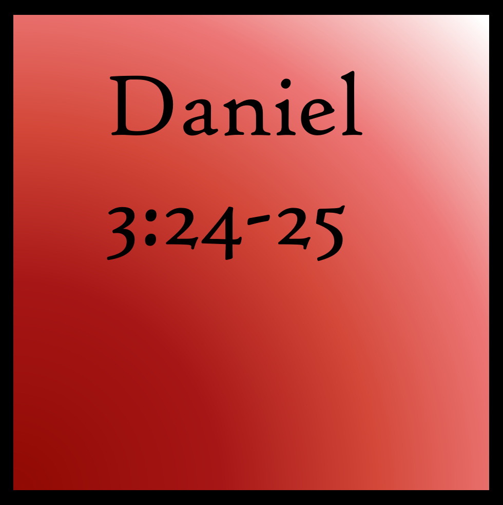 God's Approach to Victory: Daniel 3:24-25