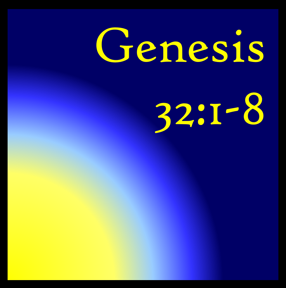 Solving Our Own Problems: Genesis 32:1-8