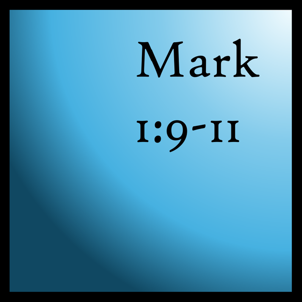 Harmony With God: Mark 1:9-11