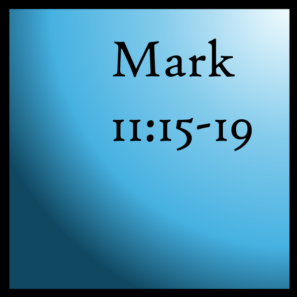 The Point of Worship: Mark 11:15-19